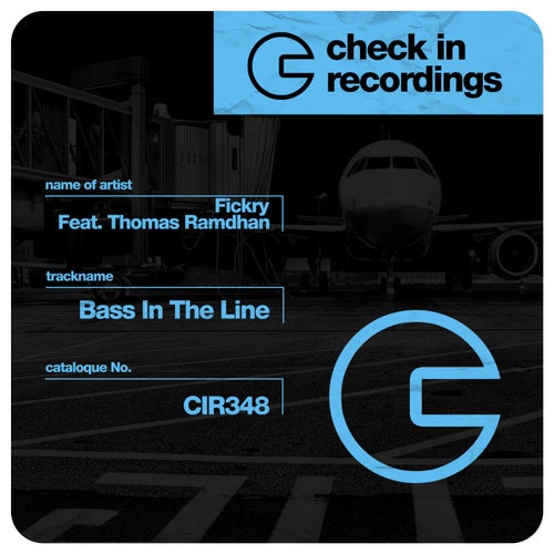 Fickry, Thomas Ramdhan - Bass In The Line (feat. Thomas Ramdhan) [CIR348]